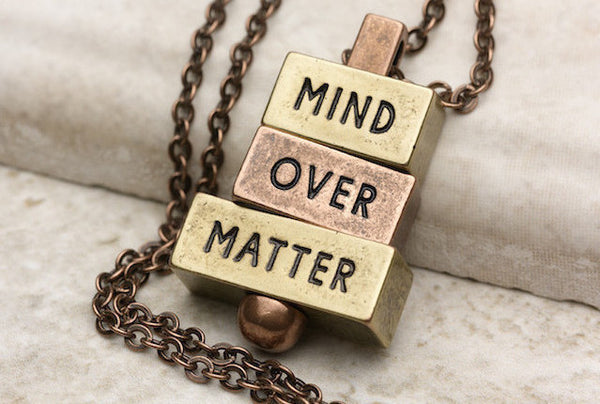 Mind Over Matter - Copper